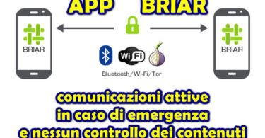 APP BRIAR : comunicazioni attive in caso di emergenza e nessun controllo dei contenuti