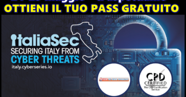 PASS GRATUITO per l’IT SECURITY SUMMIT a Milano del 24-25 Maggio 2022 : iscriviti subito a questo EVENTO IMPERDIBILE