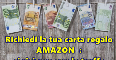 Richiedi la tua carta regalo Amazon di 1000 euro : ci risiamo con la truffa