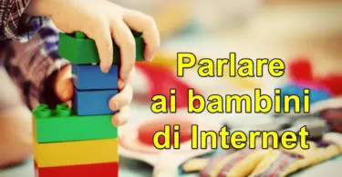 Parlare ai bambini di Internet: il punto di vista di un bambino