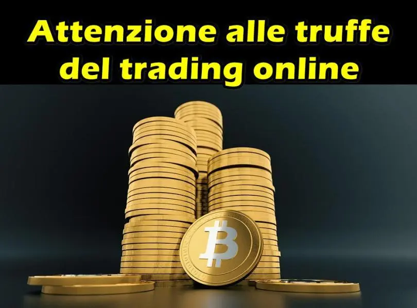 Come funzionano le truffe delle piattaforme di trading online