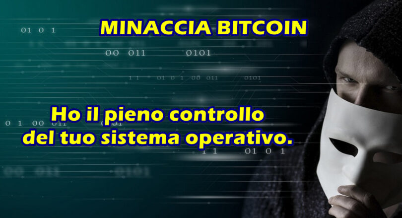 RE: Ho il pieno controllo del tuo sistema operativo. Si prega di intraprendere l’azione – MINACCIA CON RICATTO IN BITCOIN