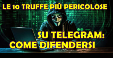 Le 10 Truffe più Pericolose su Telegram: come difendersi