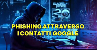 Nuova truffa via email: il phishing attraverso la funzione "Contatti" di Google