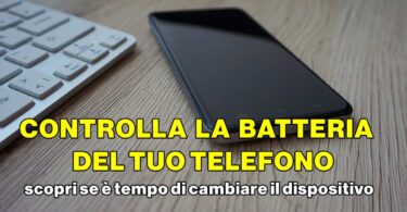 Controlla la batteria del tuo telefono : scopri se è tempo di cambiare il dispositivo