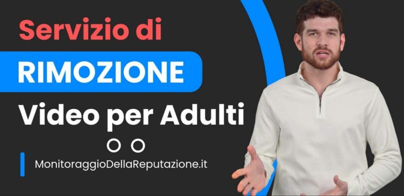 Servizio di Rimozione video a sfondo sessuale dai siti per adulti