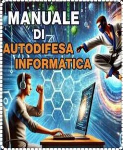 manuale difesa informatica ebook del dott. emanuel celano