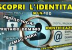 Nasce IdentificazioneOnline.it: scopri a chi appartiene un profilo social, una email o qualsiasi altro un account