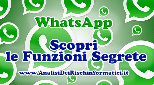 WhatsApp scopri le funzioni segrete